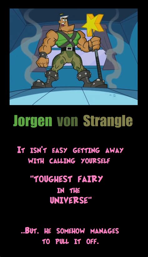 jorgen von strangle fairly odd parents|jorgen von strangle quotes.